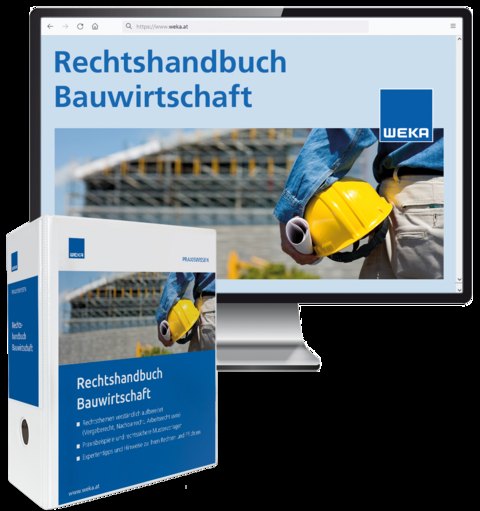 Rechtshandbuch Bauwirtschaft - Anna Sophie Mag. Dalinger, Rainer DI Erdkönig, Magdalena Mag. Ferner, Dan Dr. Katzlinger, Alexander Dr. Kdolsky, Sabine Dr. Mantler-Pewal, Christoph Mag. Paoli, Albert Dr. Scherzer  LL.M., Karin Dr. Zahiragic, Mathias MMag. Kopf  LL.M., Josef DI Dr. Drobits, Greta Mag. Freysinger