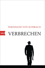 Verbrechen - Ferdinand von Schirach