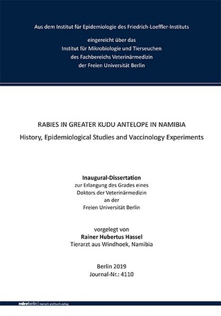 Rabies in greater Kudu Antelope in Namibia - History, Epidemiological Studies and Vaccinology Experiments