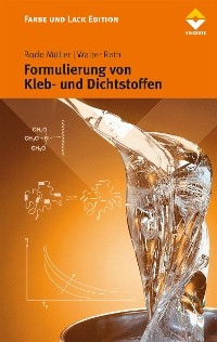 Formulierung von Kleb- und Dichtstoffen - Bodo M&uuml;ller, Walter Rath