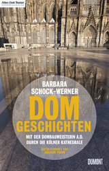 Dom-Geschichten - Barbara Schock-Werner, Joachim Frank