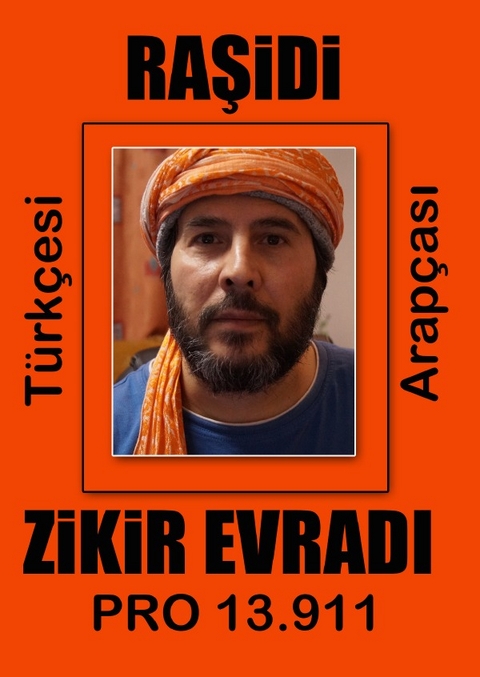 Rasidi Tarikatı Zikir Evradı - Raşit Tunca