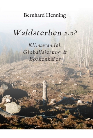 Waldsterben 2.0?