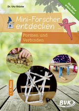 Mini-Forscher entdecken: Formen und Verbinden - Uta St&uuml;cke