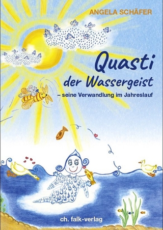 Quasti, der Wassergeist