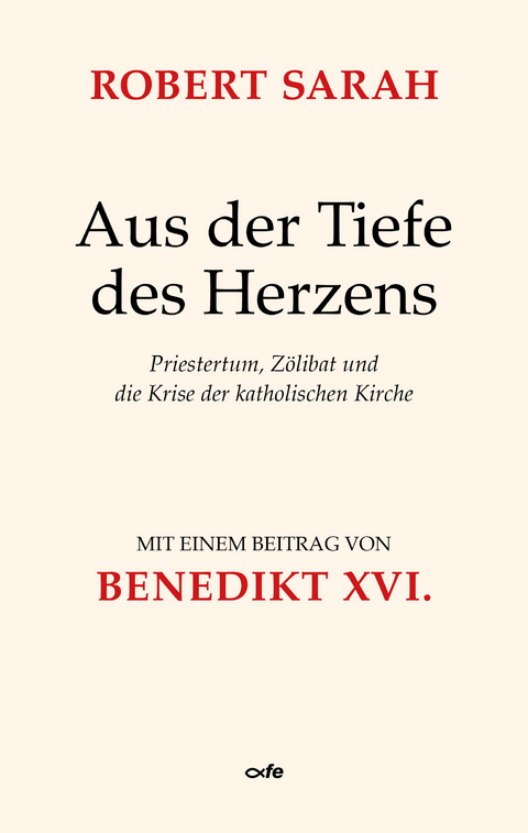 Aus der Tiefe des Herzens - Robert Sarah