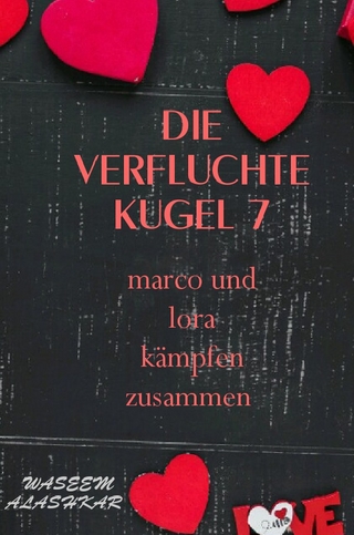 Die verfluchte kugel / Die verfluchte Kugel 7