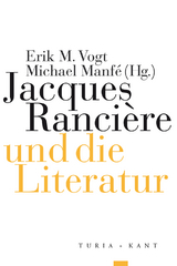 Jacques Ranci&egrave;re und die Literatur - 