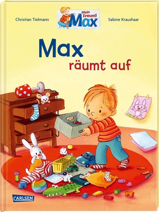 Max-Bilderbücher: Max räumt auf
