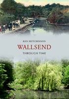 Wallsend Through Time