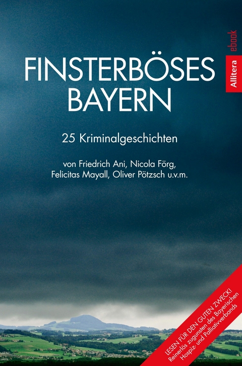 Finsterb&ouml;ses Bayern - 
