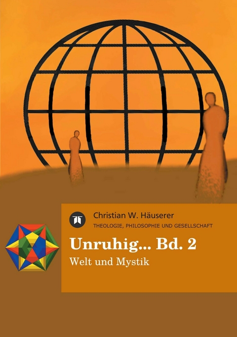 Unruhig... Bd. 2 -  Christian W. H&auml;userer