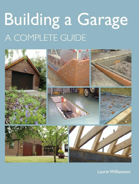 Building A Garage -  Laurie Williamson