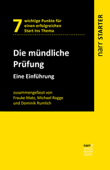 Die m&uuml;ndliche Pr&uuml;fung - Frauke Matz, Michael Rogge, Dominik Rumlich