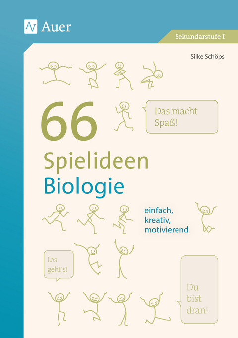 66 Spielideen Biologie - Silke Sch&ouml;ps