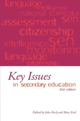 Key Issues in Secondary Education - 