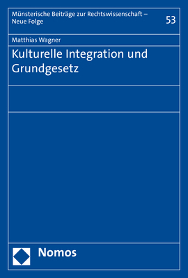 Kulturelle Integration und Grundgesetz