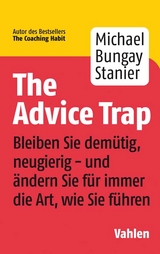 The Advice Trap - Michael Bungay Stanier