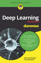 Deep Learning kompakt für Dummies - John Paul Mueller, Luca Massaron