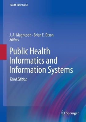 Public Health Informatics and Information Systems - 