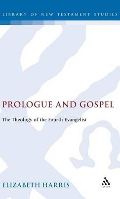 Prologue and Gospel -  Elizabeth Harris
