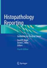 Histopathology Reporting - Boyle, David P.; Allen, Derek C.