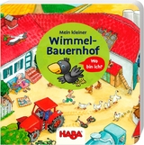 Mein kleiner Wimmel-Bauernhof