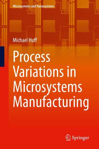 Process Variations in Microsystems Manufacturing