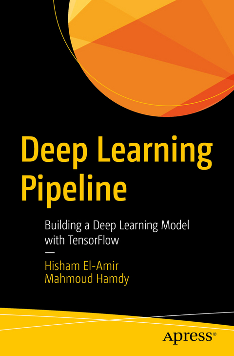 Deep Learning Pipeline - Hisham El-Amir, Mahmoud Hamdy