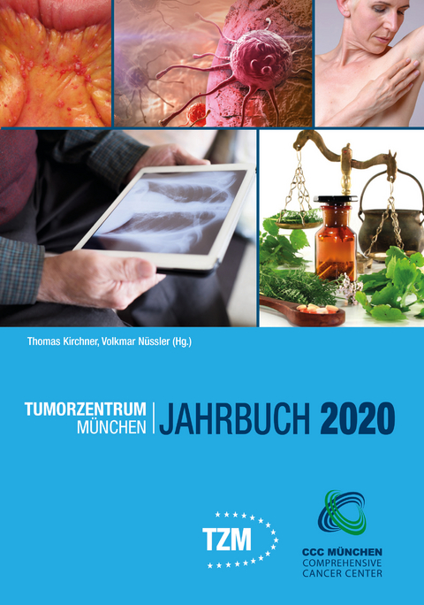 Tumorzentrum M&uuml;nchen Jahrbuch 2020 - 