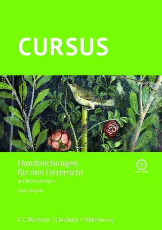 Cursus – Neue Ausgabe / Cursus – Neue Ausgabe Handreichungen