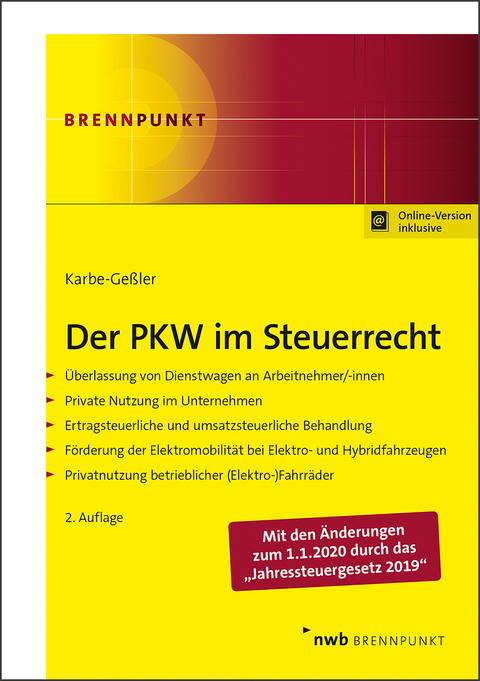 Der PKW im Steuerrecht - Daniela Karbe-Ge&szlig;ler