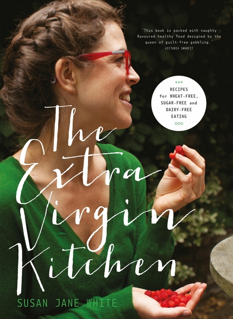Extra Virgin Kitchen - The No.1 Bestseller -  Susan Jane White