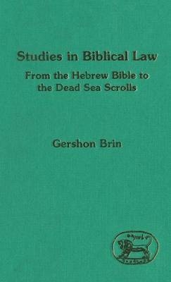 Studies in Biblical Law -  Gershon Brin