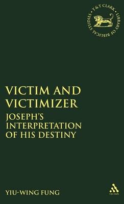 Victim and Victimizer -  Yiu-Wing Fung