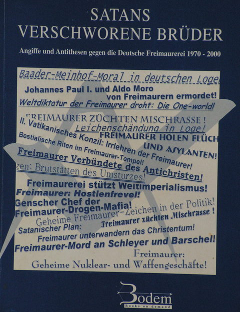 "Satans verschworene Br&uuml;der" - Wolfgang Bernhard Bittner