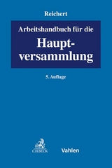 Arbeitshandbuch f&uuml;r die Hauptversammlung - 