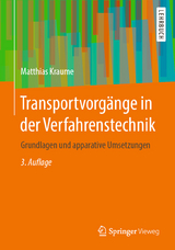 Transportvorg&auml;nge in der Verfahrenstechnik - Matthias Kraume