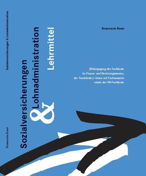 Sozialversicherungen und Lohnadministration - Rosemarie Rossi