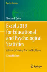 Excel 2019 for Educational and Psychological Statistics - Quirk, Thomas J.