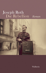 Die Rebellion - Roth, Joseph; Schock, Ralph