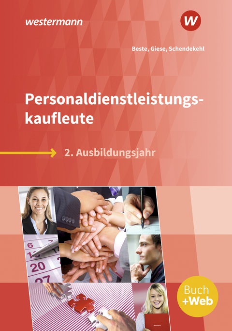 Personaldienstleistungskaufleute - Johannes Beste, Ilona Giese, Andrea Schendekehl