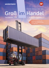 Gro&szlig; im Handel- KMK-Ausgabe - Sch&uuml;lerband - Marcel Kunze, Peter Limpke, Rainer Tegeler, Hans Jecht, Hartwig Heinemeier, Tobias Fieber
