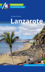 Lanzarote Reisef&uuml;hrer Michael M&uuml;ller Verlag - Eberhard Fohrer