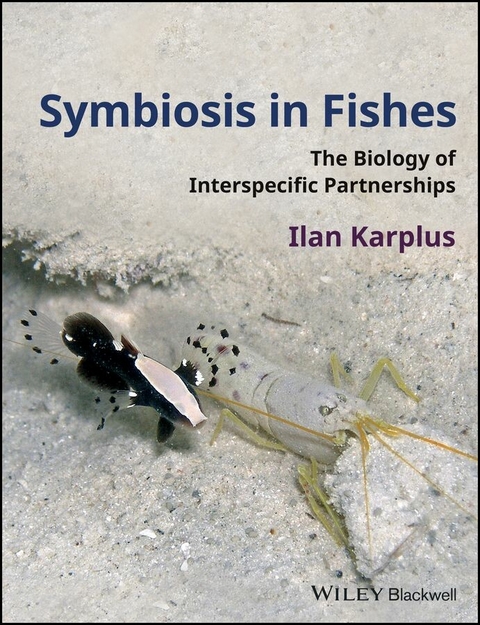Symbiosis in Fishes - Ilan Karplus