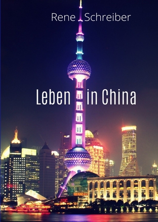 Leben in China
