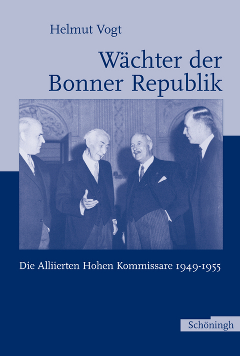 W&auml;chter der Bonner Republik - Helmut Vogt