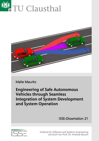 Engineering of Safe Autonomous Vehicles through Seamless Integration of System Development and System Operation