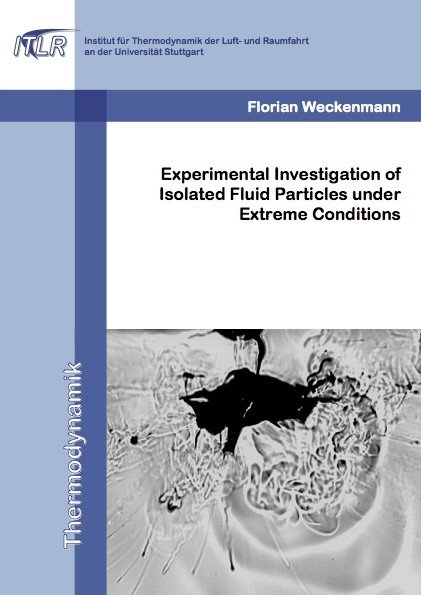 Experimental Investigation of Isolated Fluid Particles under Extreme Conditions - Florian Weckenmann