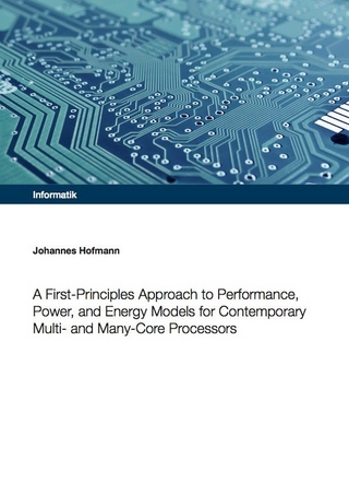 A First-Principles Approach to Performance, Power, and Energy Models for Contemporary Multi- and Many-Core Processors